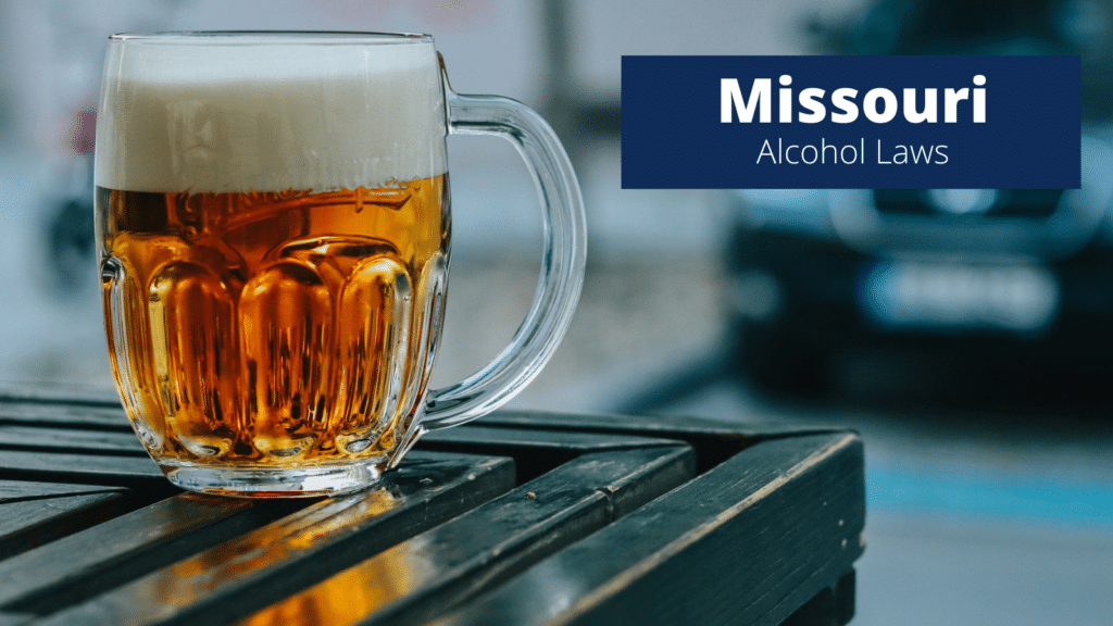 Missouri Alcohol Laws Fernandez Law